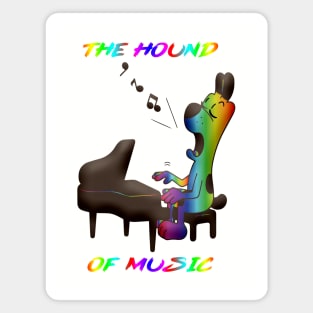 The Hound of Music Magnet